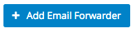 add-new-email-forwarder-button.png